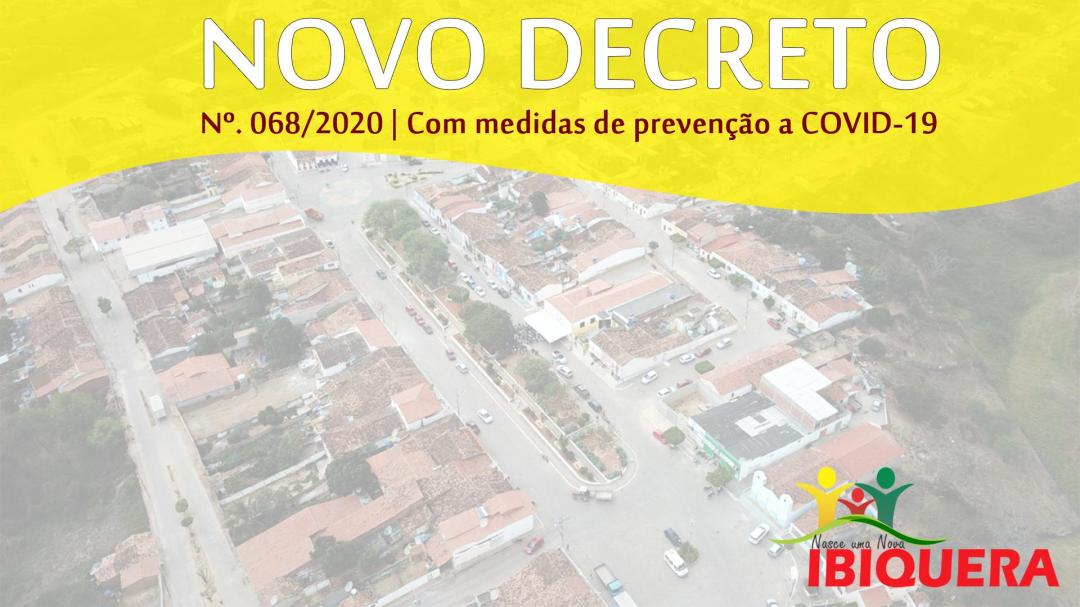 Prefeitura Municipal de Ibiquera Baixa Novo Decreto com Medidas de Prevenção a COVID-19